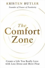 The Comfort Zone: Create a Life You Reall- 140197144X, hardcover, Kristen Butler