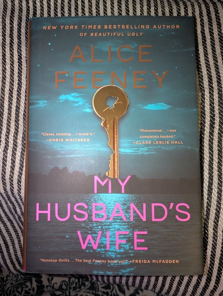 My Husband’s Wife by Alice Feeney Hardcover New 2026 First Edition