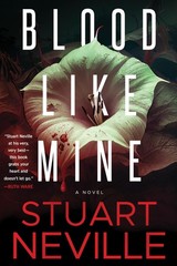 Blood Like Mine (The Blood Trilogy) – hardcover Neville, Stuart