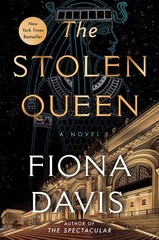 The Stolen Queen Fiona Davis