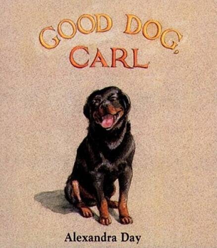 Good Dog, Carl : A Classic Board Book – Board book By Day, Alexandra – GOOD