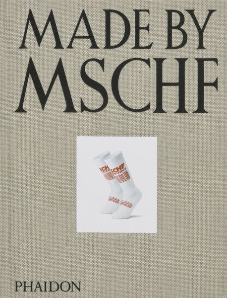 Made by Mschf, Hardcover by Bentel, Lukas; Wiesner, Kevin; Wong, Karen; Adler…