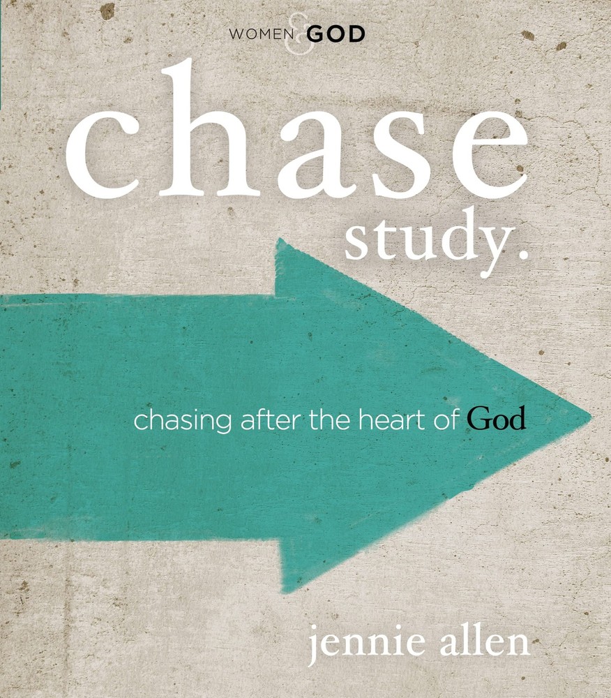 Chase Bible Study Guide: Chasing After the Heart of God – Allen, Jennie – Ve…