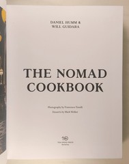 The Nomad Cookbook by Daniel Humm and Will Guidara 1st Edison 2015 Signed