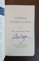 SIGNED Neil deGrasse Tyson Autographed Book – Astrophysics for People in a Hurry
