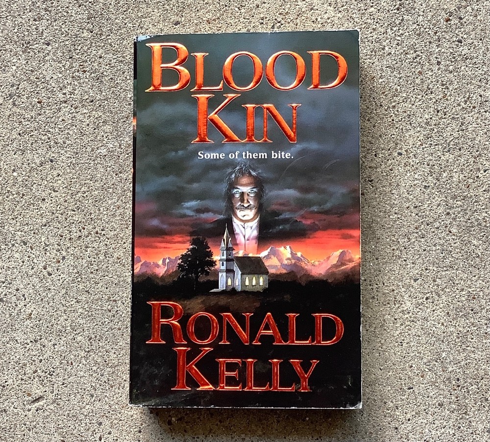Blood Kin By Ronald Kelly Horror PB 1996 Pinnacle First Ed Paperbacks From Hell