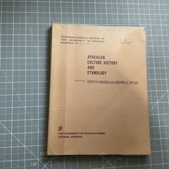 Apachean Culture History and Ethnology by Keith H. Basso & Morris E. Opler 1971