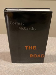 The Road by Cormac McCarthy (1st Edition, Fourth Printing Hardcover) Brand NEW!