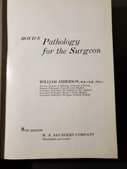 BOYD’S PATHOLOGY FOR THE SURGEON 8th Ed.by William Anderson 1967 HC Saunders