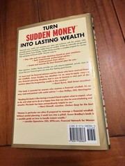 Sudden Money : Managing a Financial Windfall, SIGNED. Bradley, Susan; HC NEW