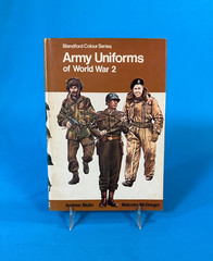 ARMY UNIFORMS OF WORLD WAR 2, Andrew Mollo, HC/DJ/183p/1973, Blandford Press