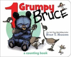 1 Grumpy Bruce: A Counting Board Book (Mother Bruce) – Board book – GOOD