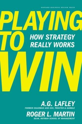 Playing to Win: How Strategy Really Works – Hardcover – VERY GOOD