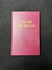 I Once Stood Where Moses Stood Fred McClung 1954 HC Church of Christ