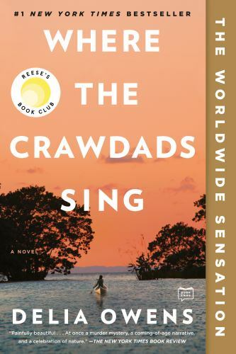 Where the Crawdads Sing: Reese’s Book Club by Delia Owens (2021, Trade…