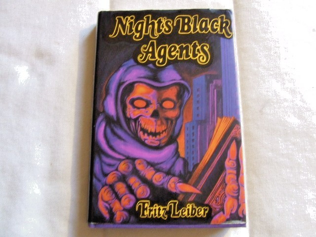 Night’s Black Agents by Fritz Leiber 1975 HC