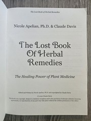 The Lost Book of Herbal Remedies – Claude Davis, Nicole Apelian Ph.D- VG