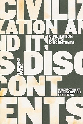 Civilization and Its Discontents (Complete Psychological Works of Sigmund Freud