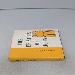 The Epistles of John: 1967 The Gospel Hour, Inc. Hardcover by Oliver B. Greene
