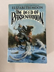 Elizabeth Moon Serrano, Paksenarrion-3in1, Gird-2in1 – All Complete Lot of 9 PB