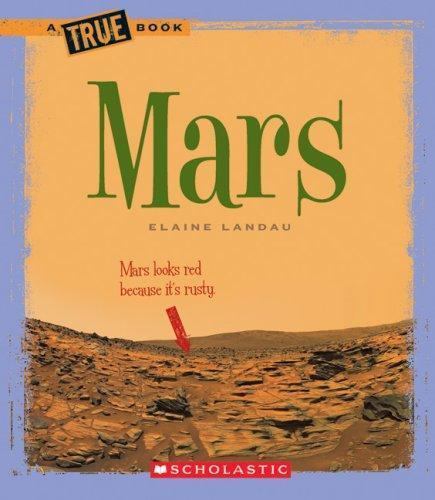 Mars (True Books) by Elaine Landau