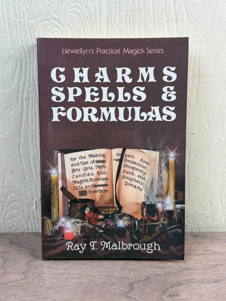 Charms, Spells & Formulas Ray T. Malbrough 1998 Practical Magick Hoodoo