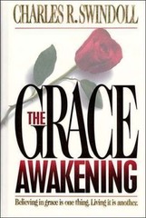 The Grace Awakening – 0849913233, Charles R Swindoll, hardcover