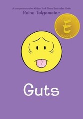 Guts: a Graphic Novel Library Edition Hardcover Raina Telgemeier