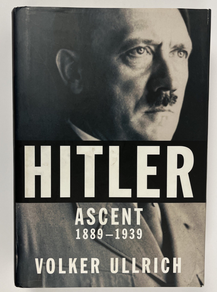 Hitler Ascent 1889-1939 by Ullrich Volker First American Edition DJ Very Good