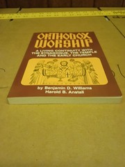 Orthodox Worship: A Living Continuity With the Temple, the Synagogue and the…