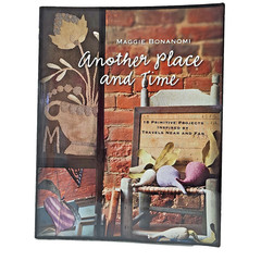 Another Place and Time Maggie Bonanomi Primitive Projects Wool Applique Crafts