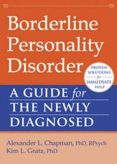 Borderline Personality Disorder: A Guide for the Newly Diagnosed (The New – GOOD