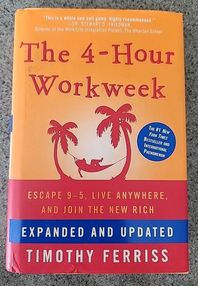 Timothy Ferriss The 4-Hour Workweek Expanded & Updated Hardcover Business Book