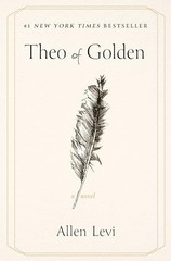 Theo of Golden : A Novel by Allen Levi (2025, Trade Paperback)