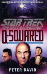 Q-Squared (Star Trek: The Next Generation) – Hardcover By David, Peter – GOOD