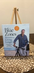 The Blue Zones Secrets for Living Longer by Dan Buettner Hardcover
