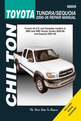 Chilton’s Toyota Tundra/Sequoia, 2000-06 Repair Manual: Covers All U.s. and…