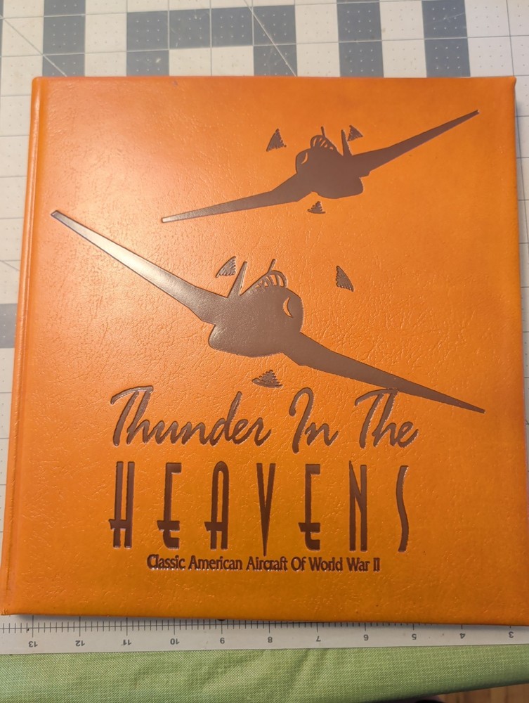 Thunder In The Heavens American Aircraft Of WW II