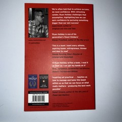 Ego is the Enemy : The Fight to Master By Ryan Holiday ( Paperback )