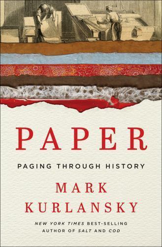 Paper : Paging Through History by Mark Kurlansky ( BB291 )