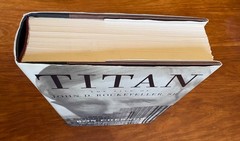 TITAN LIFE OF JOHN D. ROCKEFELLER BY RON CHERNOW SIGNED 1998 HC/DJ 2nd PRINT