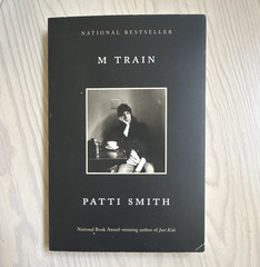Patti Smith M Train: A Memoir (2016) Trade Paperback 288 Pages