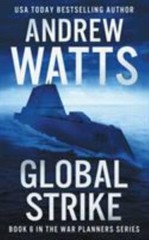 Global Strike (The War Planners) Watts, Andrew paperback Used – Like New