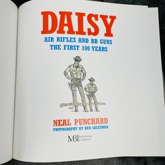 Daisy Air Rifles and BB Guns the First 100 Years by Neal Punchard Hardcover DJ