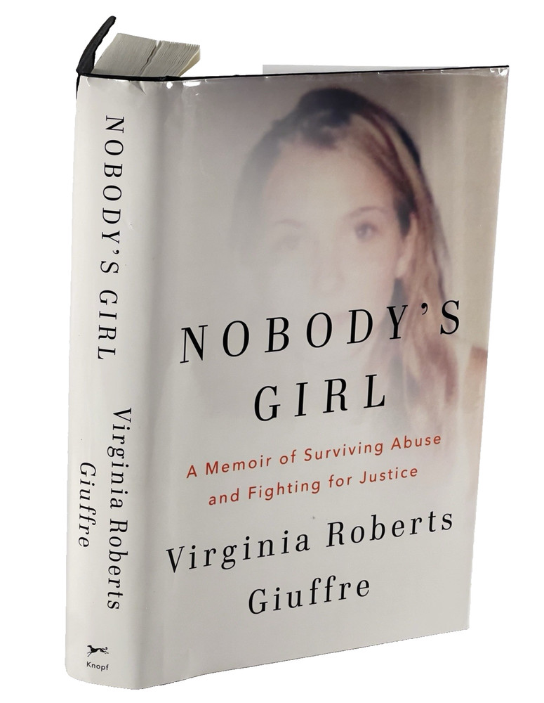 Nobody’s Girl: A Memoir of Surviving Abuse and Fighting for Justice – Giuffre
