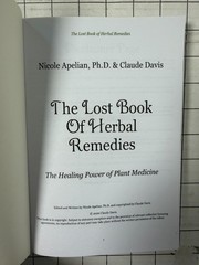 The Lost Book of Herbal Remedies by Nicole Apelian Ph.D. & Claude Davis 2020 TPB