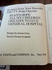 Love in the Afternoon Cookbook ABC-TV Soap Opera Recipes First Edition 1983