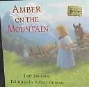 Amber on the Mountain – 9780803712195, Tony Johnston, hardcover