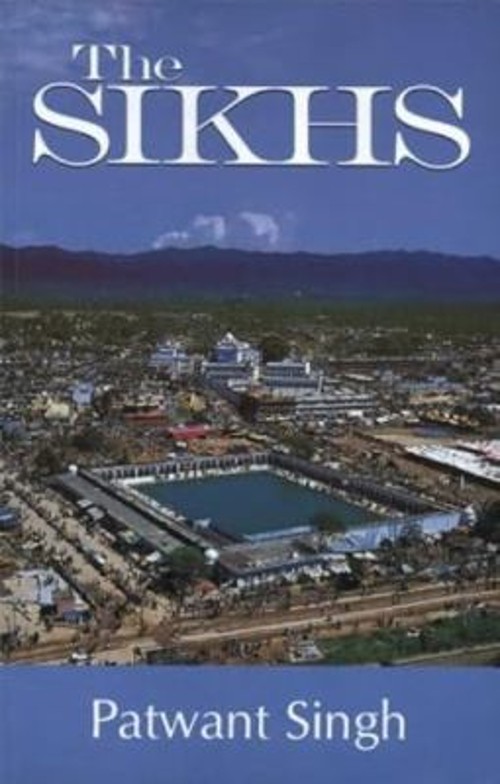 The Sikhs Paperback Patwant Singh