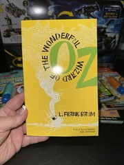 The Wonderful Wizard Of Oz By L. Frank Baum Illustrated Soft Cover